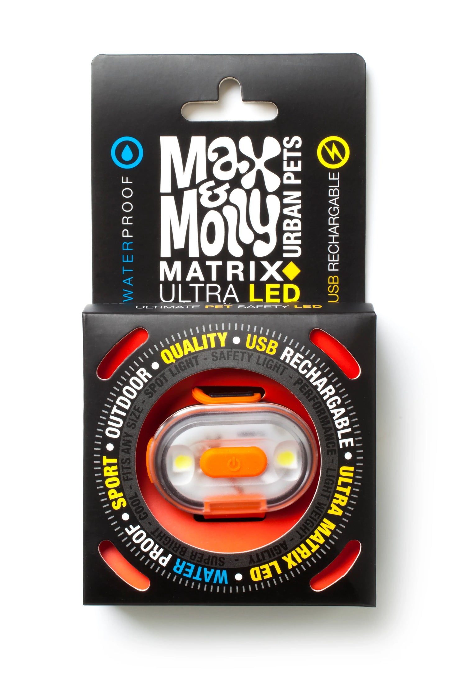 Max & Molly Matrix ultra LED